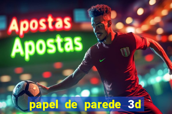 papel de parede 3d para pc